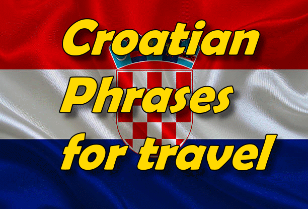 croatian phrases learn travel